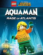 Lego Süper Kahramanlar: Aquaman – Atlantis’in Öfkesi